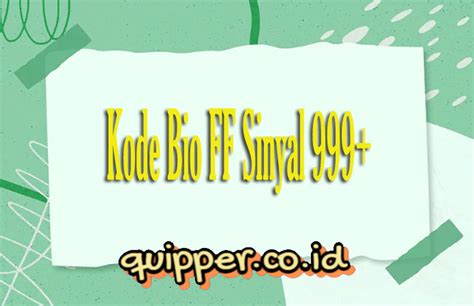 kode bio ff sinyal 999+ Praktis gold terpercaya Populer image 1