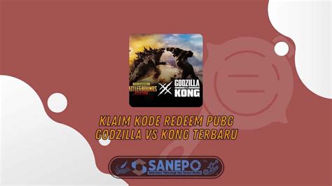 Galeri foto kode redeem pubg godzilla vs kong paling bagus atau paket lain hemat maksimal topup vp murah aman referensi top up terbaru di di kotak masuk